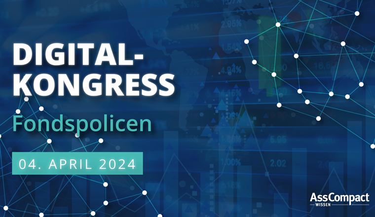 Digitalkongress „Fondspolicen“ am 04.04.2024