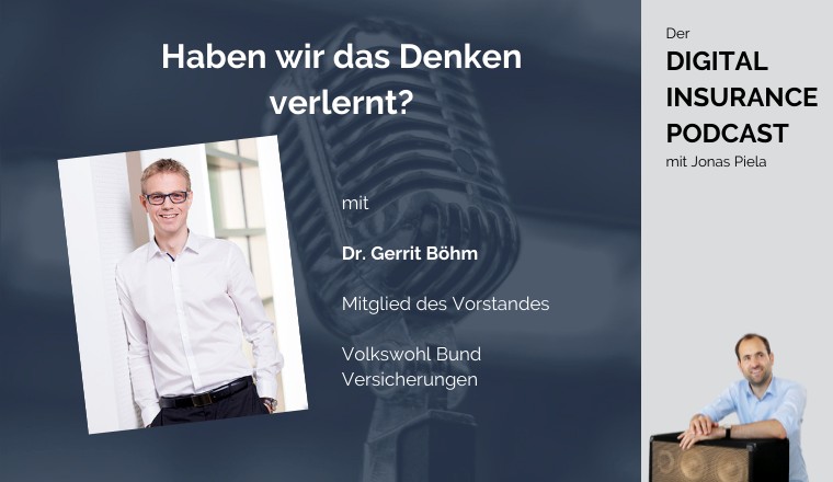 Digital Insurance Podcast: Haben wir das Denken verlernt?