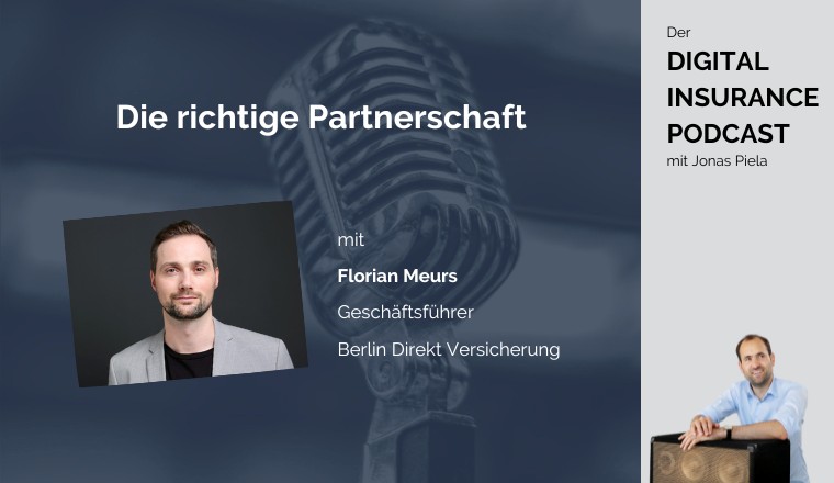 Digital Insurance Podcast: Die richtige Partnerschaft