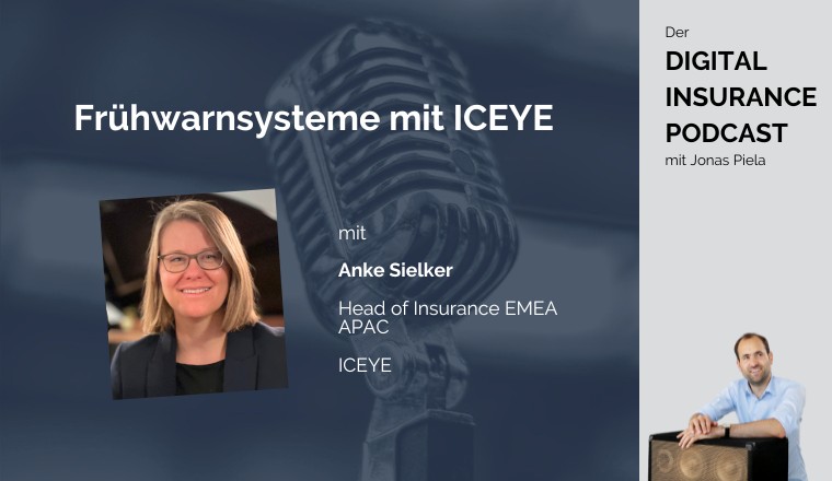 Digital Insurance Podcast: Frühwarnsysteme mit ICEYE