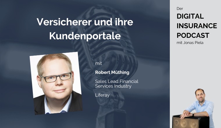 Digital Insurance Podcast: Versicherer und ihre Kundenportale