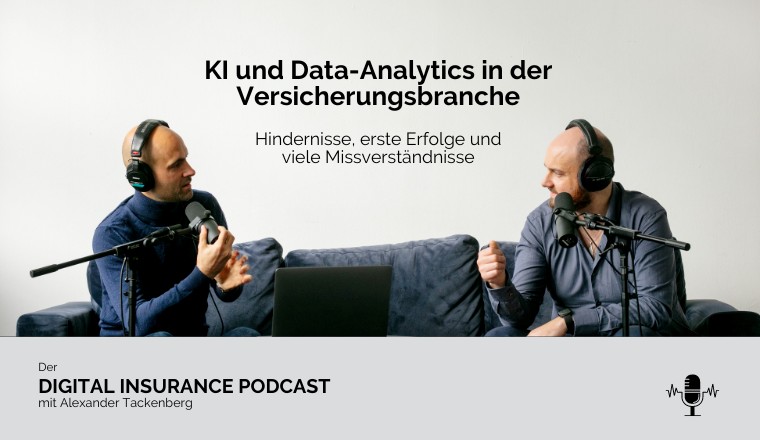 Digital Insurance Podcast: KI in der Versicherungswirtschaft