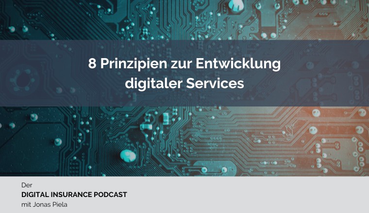 Die acht Prinzipien zur Entwicklung digitaler Services