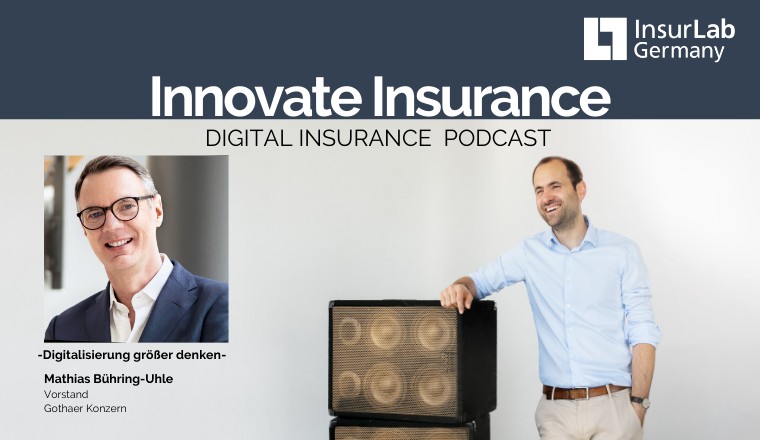 Digital Insurance Podcast: Digitalisierung größer denken