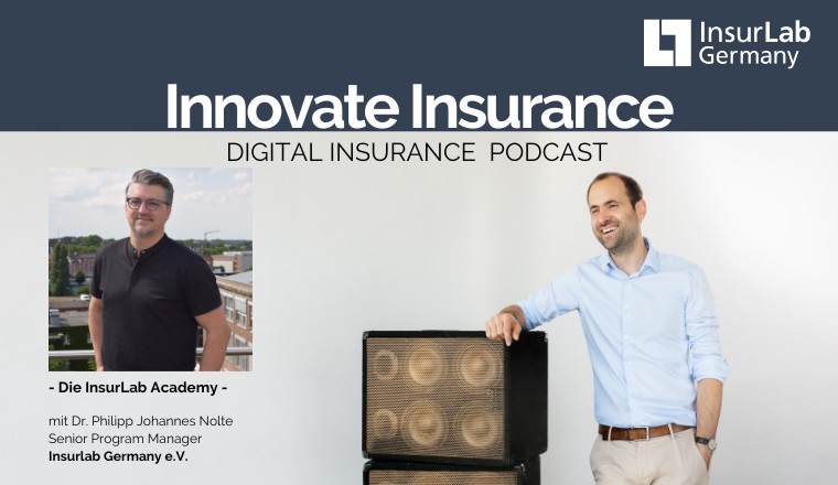 Digital Insurance Podcast: Die InsurLab Academy