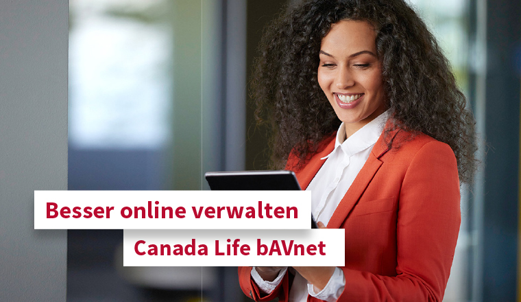 Kunden Zeit schenken, bAV digital verwalten: Canada Life bAVnet 