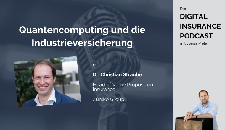 Digital Insurance Podcast: Quantencomputer in der Industrieversicherung