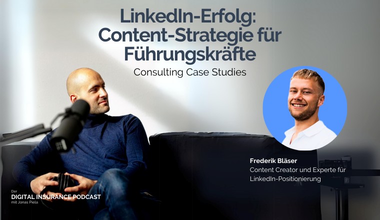 Digital Insurance Podcast: LinkedIn-Erfolg für Führungskräfte 