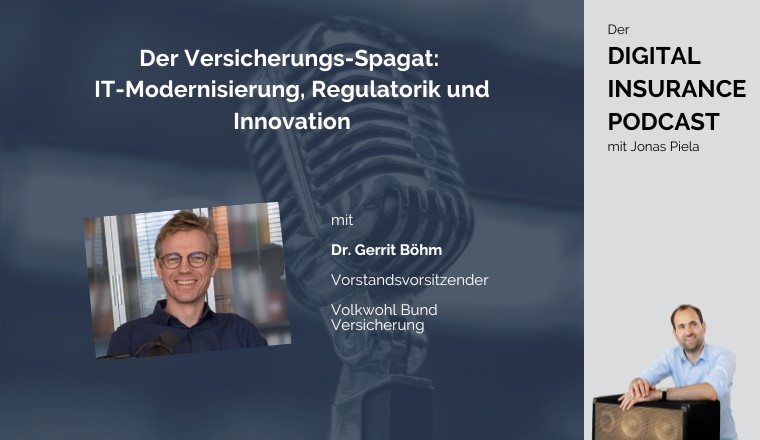 Digital Insurance Podcast: IT, Regulatorik und Innovation