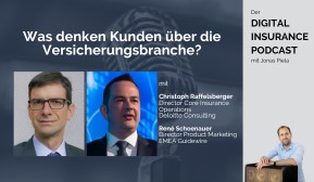 Digital Insurance Podcast: Was denken Kunden über die Assekuranz? 