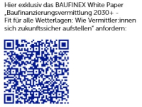Baufinanzierungsvermittlung 2030+: Optimismus mit Unsicherheiten